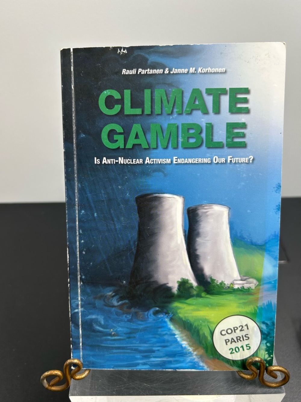 Climate Gamble Paperback Book Anti Nuclear Activism